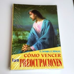 Como Vencer las Preocupaciones D.Carnegie y E. Salesman